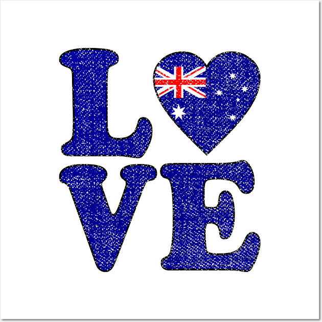 Australia Love Australian Flag Australian Roots Wall Art by RW